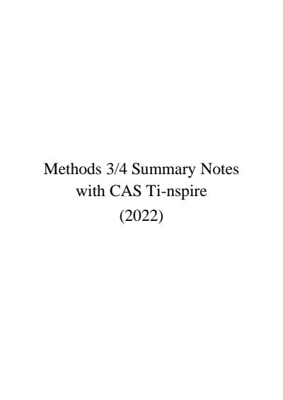 Cover page of VCE Methods 3/4 notes (46 SS 99.15 ATAR)