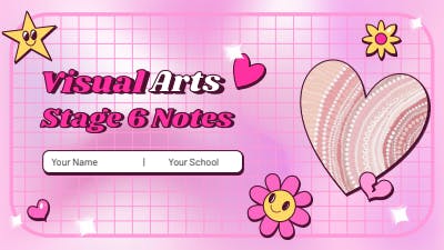 Cover page of Visual Arts - Stage 6 Notes  (11,12)