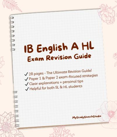 Cover page of IB English A: Lang &amp; Lit HL | Exam Revision Guide | Paper 1 &amp; Paper 2 exam-focused strategies